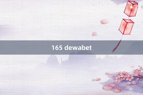 165 dewabet