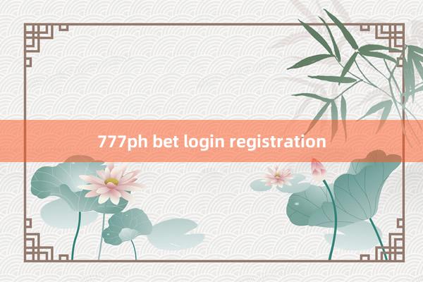 777ph bet login registration